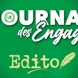 Le Journal des Engages Edito