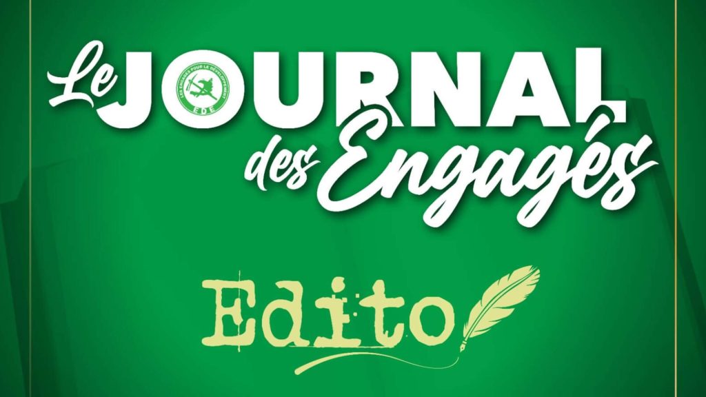 Le Journal des Engages Edito